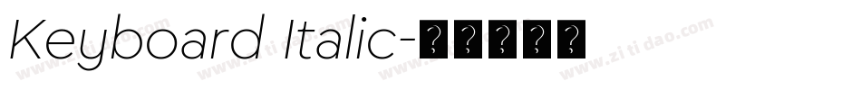 Keyboard Italic字体转换